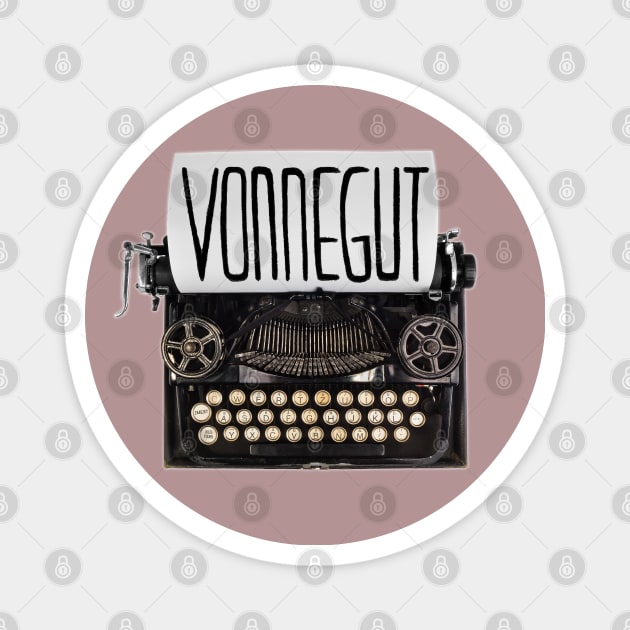 Typewriter Vonnegut, Gift for Writer Magnet by badlydrawnbabe